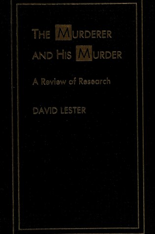 Cover of The Murderer and His Murder
