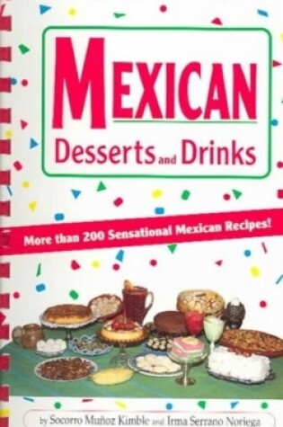 Cover of Mexican Desserts & Drinks