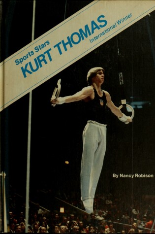Cover of Kurt Thomas, International Winner