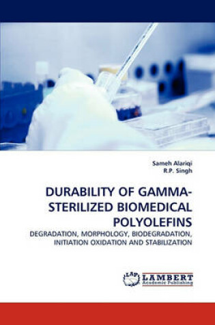 Cover of Durability of Gamma-Sterilized Biomedical Polyolefins