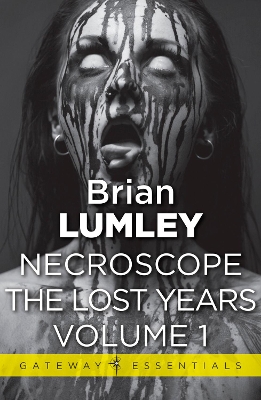 Book cover for Necroscope The Lost Years Vol 1