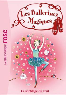 Cover of Les Ballerines Magiques 26 - Le Sortilege Du Vent