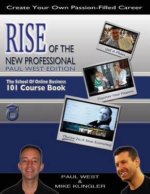 Book cover for Rise of the New Professional - Paul West Edition