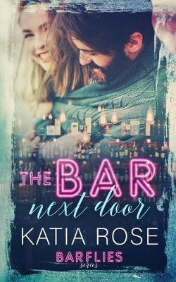 Book cover for The Bar Next Door