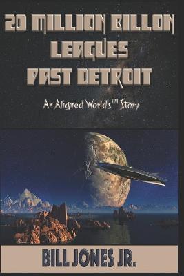 Book cover for 20 Million Billion Leagues Past Detroit