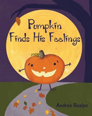 Book cover for Pumpkin Finds His Feelings