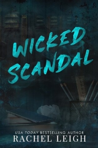 Cover of Wicked Scandal Alternate Cover