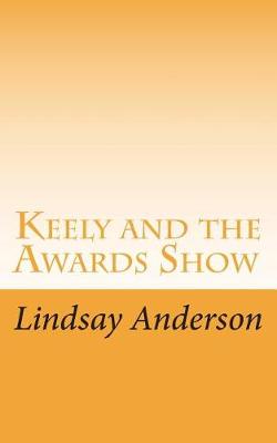 Book cover for Keely and the Awards Show