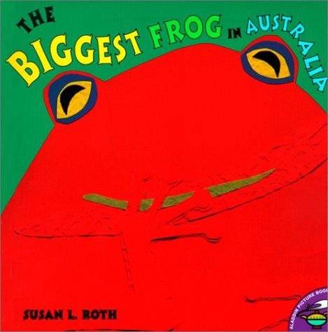Book cover for Biggest Frog in Australia