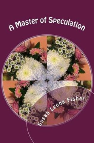Cover of A Master of Speculation