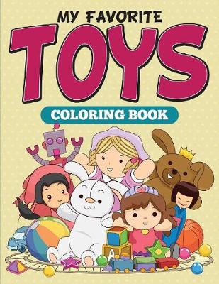 Book cover for My Favorite Toys Coloring Book