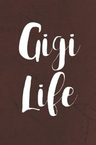 Cover of Gigi Life