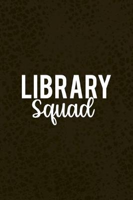 Book cover for Library Squad