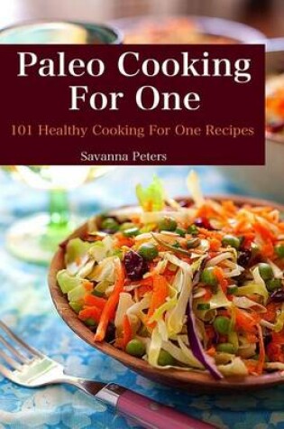 Cover of Paleo Cooking For One