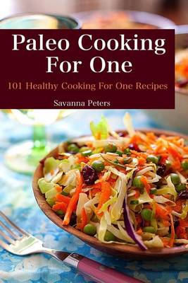 Book cover for Paleo Cooking For One