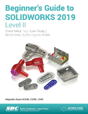 Book cover for Beginner's Guide to SOLIDWORKS 2019 - Level II