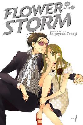 Cover of Flower in a Storm, Vol. 1