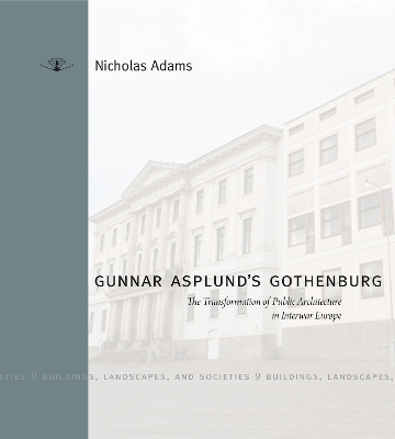 Book cover for Gunnar Asplund's Gothenburg