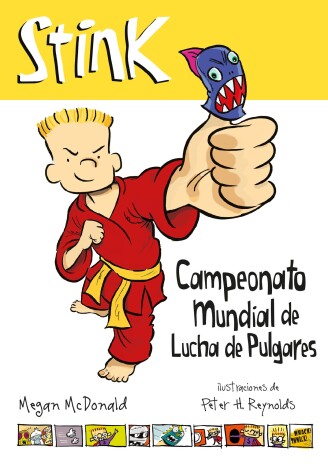 Book cover for Stink. Campeonato mundial de lucha de pulgares / Stink: The Ultimate Thumb-Wrestling Smackdown