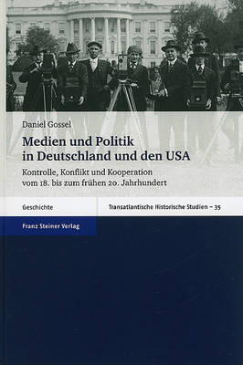 Cover of Medien Und Politik In Deutschland Und Den USA