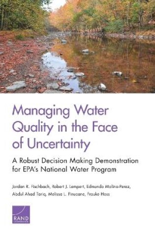 Cover of Managing Water Quality in the Face of Uncertainty