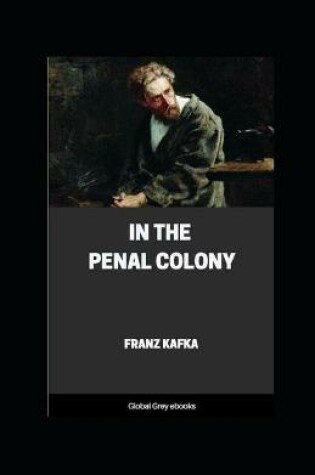 Cover of In the Penal Colony annotated