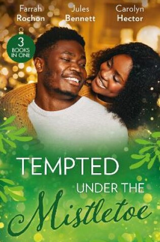 Cover of Tempted Under The Mistletoe