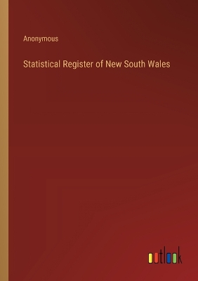 Book cover for Statistical Register of New South Wales