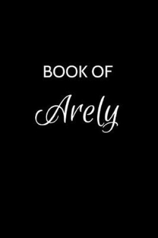 Cover of Book of Arely