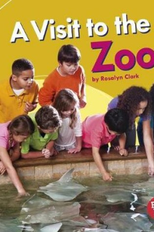 Cover of A Visit to the Zoo