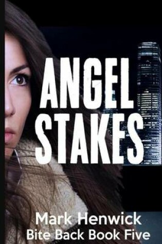 Cover of Angel Stakes