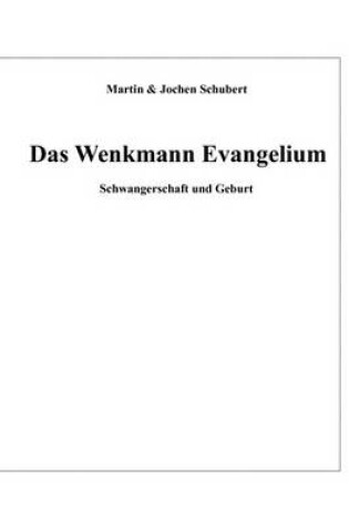 Cover of Das Wenkmann Evangelium