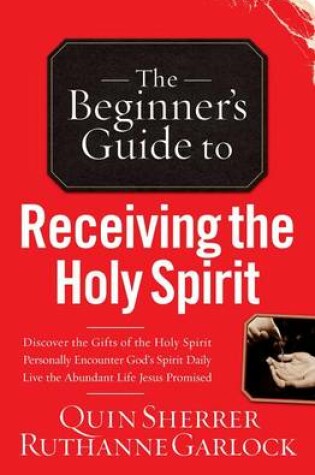 Cover of Beginner's Guide to Receiving the Holy Spirit