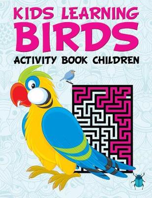 Book cover for Kids Learning Birds