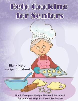 Book cover for Keto Cooking for Seniors