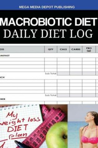 Cover of Macrobiotic Diet Daily Diet Log