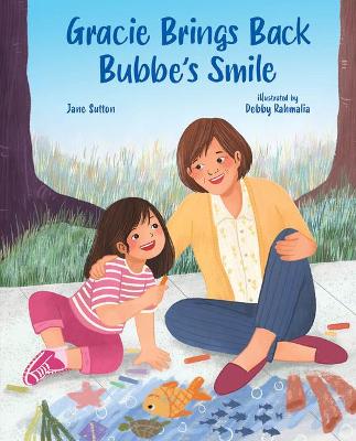 Book cover for Gracie Brings Back Bubbe's Smile