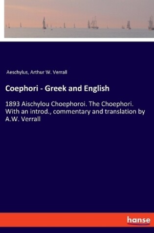 Cover of Coephori - Greek and English