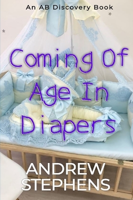 Book cover for Coming Of Age In Diapers