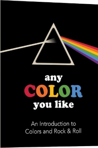 Cover of Any Color You Like