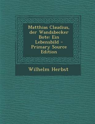 Book cover for Matthias Claudius, Der Wandsbecker Bote