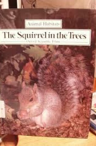 Cover of The Squirrel in the Trees