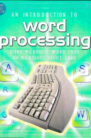 Cover of An Introduction to Word Processing Using Word 2000 or Office 2000