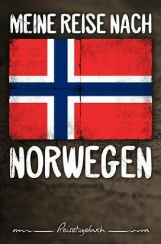 Cover of Meine Reise nach Norwegen Reisetagebuch