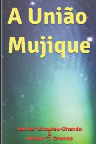 Cover of A União Mujique