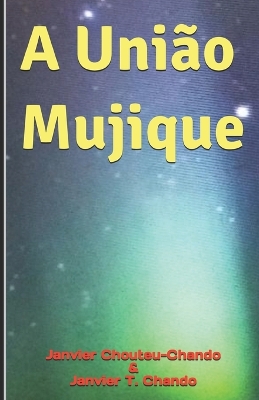 Book cover for A União Mujique