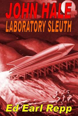 Book cover for John Hale Laboratory Sleuth