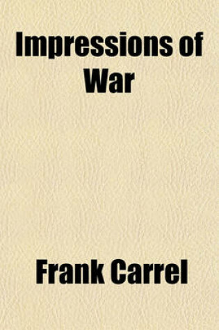 Cover of Impressions of War