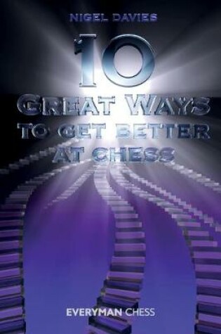 Cover of 10 Great Ways to Get Better at Chess