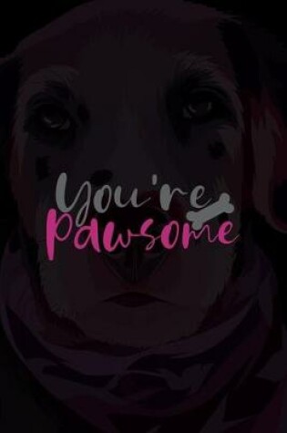 Cover of You're Pawsome